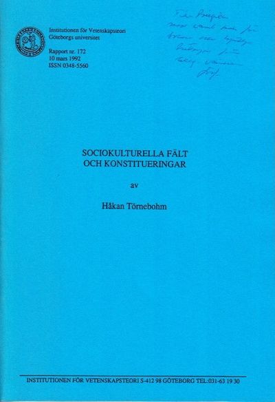 Sociokulturella fält och konstitueringar.
