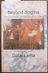 cover of Beyond Dogma: The Challenge of the Modern World
