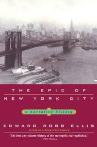 image of The Epic of New York City: A Narrative History