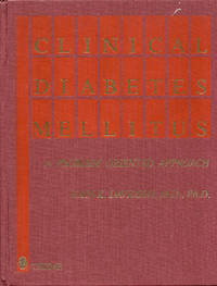 Clinical Diabetes Mellitus: A Problem Oriented Approach