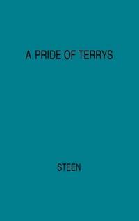 A Pride of Terrys: Family Saga