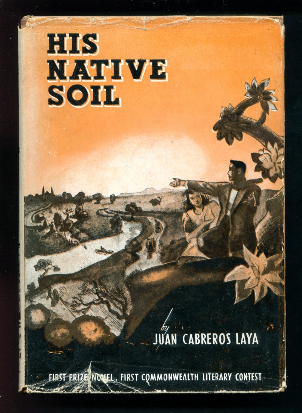 his native soil by juan c laya His native soil (1941) by juan c laya manuel arguilla’s how my brother leon brought home a wife and other stories (1941) galangs’s life and success (1921. his native soil by juan c laya His native soil (1941) by juan c laya manuel arguilla’s how my brother leon brought home a wife and other stories (1941) galangs’s life and success (1921.