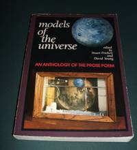 image of Models of the Universe An Anthology of the Prose Poem