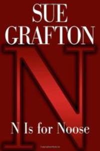 N is for Noose by Sue Grafton - 1998-08-07