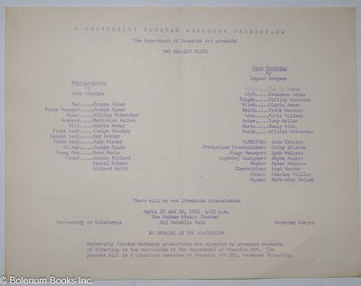 A university theater workshop production, the Department of Dramatic Art presents Two One-Act Plays: Nokroneokrats by John Chioles [and] Wood Painting by Ingmar Bergman