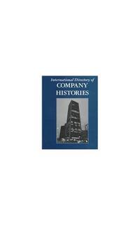 International Directory of Company Histories: v. 22