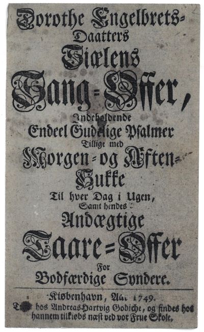 Siælens Sang-Offer, Indeholdende Endeel Gudelige Psalmer Tillige med Morgen- og Aften-Sukke Til hver Dag i Ugen, Samt hendes Andægtige Taare-Offer For Bodfærdige Syndere. (photo 5)