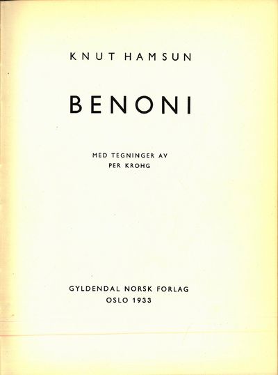 Benoni. Med tegninger av Per Krohg.