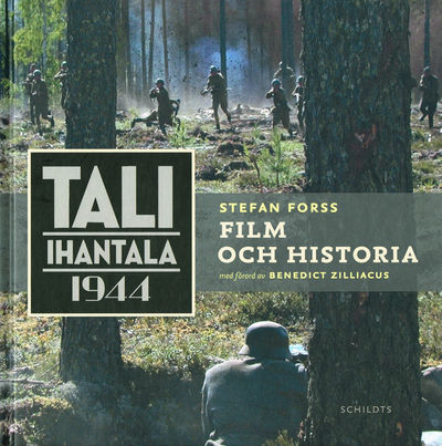 Tali-Ihantala 1944. Film och historia.