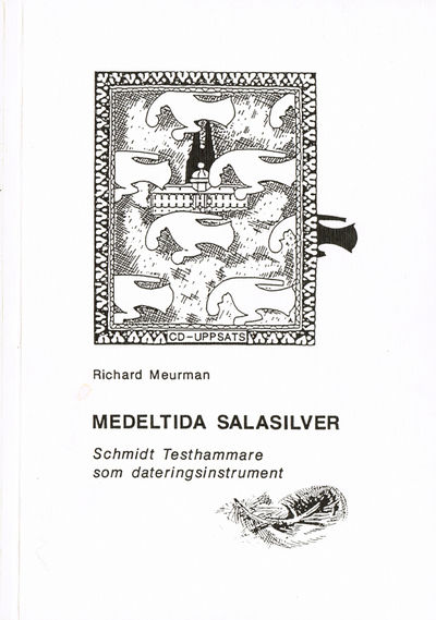 Medeltida Salasilver. Schmidt Testhammare som…
