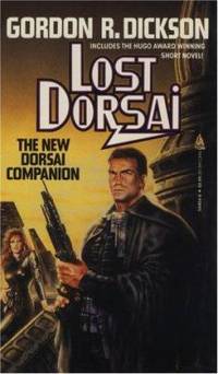 Lost Dorsai by Gordon R. Dickson - 1993