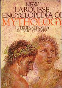 image of NEW LAROUSSE ENCYCLOPEDIA OF MYTHOLOGY