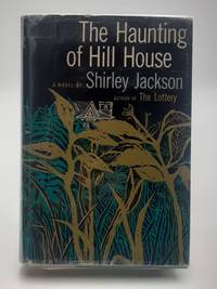 The Haunting of Hill House. by Jackson, Shirley - 1959