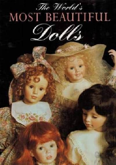 THE WORLD´S MOST BEAUTIFUL DOLLS.