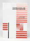 Teaching in Moral and Democratic Education FIRST EDITION