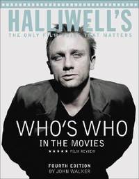 Halliwell's Who's Who in the Movies : The Only Film Guide That Matters