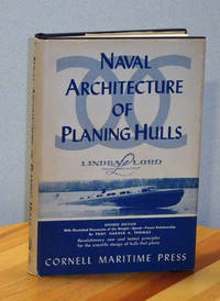 Naval Architecture of Planing Hulls by Lord, Lindsay - 1954