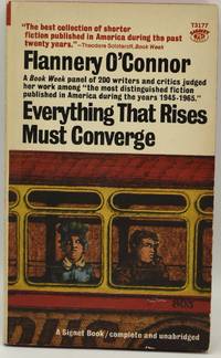 cover of EVERYTHING THAT RISES MUST CONVERGE