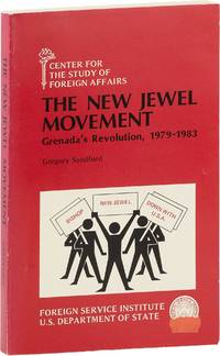 The New Jewel Movement: Grenada's Revolution, 1979-1983