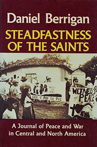 Steadfastness of the Saints: Journal of Peace and War in Central and North America