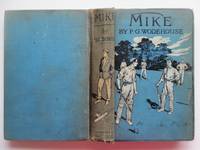 Mike: a public school story by Wodehouse, P. G - 1932