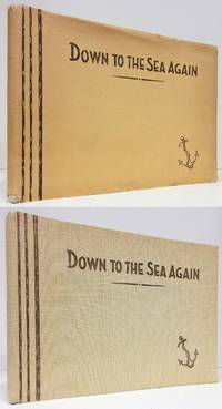 DOWN TO THE SEA AGAIN (1952) U. S. S. Pittsburgh (CA-72) by Cdr G. S Higginbothan - Hardcover - 1952 - from Nick Bikoff, Bookseller (SKU: 6083)