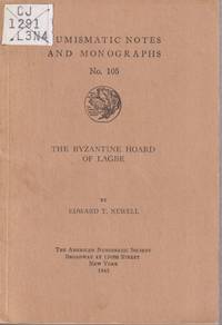 cover of The Byzantine Hoard of Lagbe (Nuismatic Notes and Monographs, No. 105)