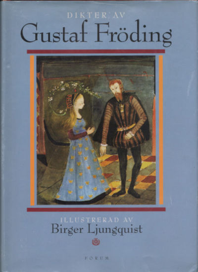 DIKTER AV GUSTAF FRÖDING.
