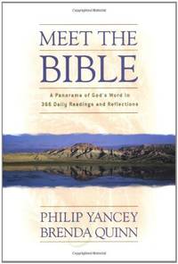 Meet the Bible: A Panorama of God's Word in 366 Daily Readings and Reflections