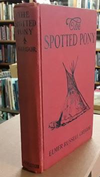 image of The Spotted Pony (First Edition) 1930