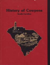 History of Cowpens South Carolina de Taylor, Linda Dearybury - 1982