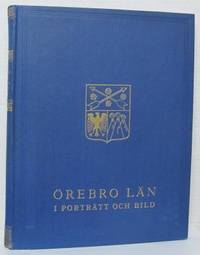 Örebro län i porträtt och bild.