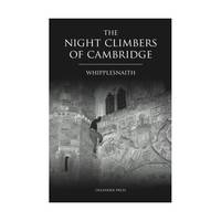 The Night Climbers of Cambridge