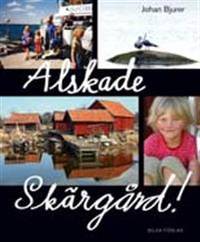 Älskade skärgård!