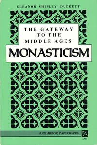 cover of The Gateway to the Middle Ages: Monasticism