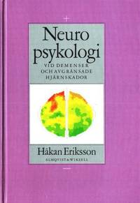 Neuropsykologi vid demenser och avgränsade…