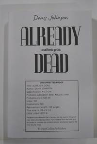 Already Dead by Denis Johnson - 1997