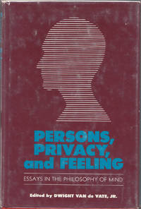 image of Persons, Privacy, and Feeling Essays in the Philosophy of Mind
