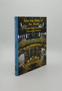 image of INTO THE BELLY OF THE BEAST Exploring London's Victorian Sewers