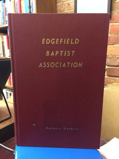 HISTORY OF EDGEFIELD BAPTIST ASSOCIATION