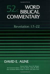 Revelation: 17-22 (Word Biblical Commentary)