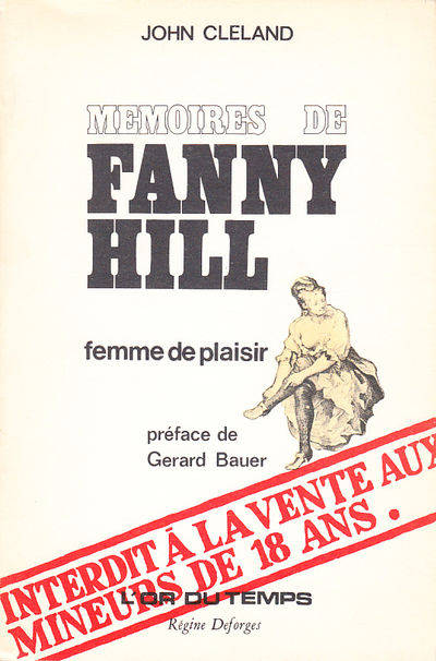 Mémoires de Fanny Hill. Femme de plaisir. Préface…