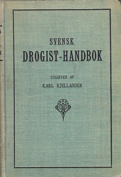 Svensk drogist-handbok. Uppslagsbok för drog- och…