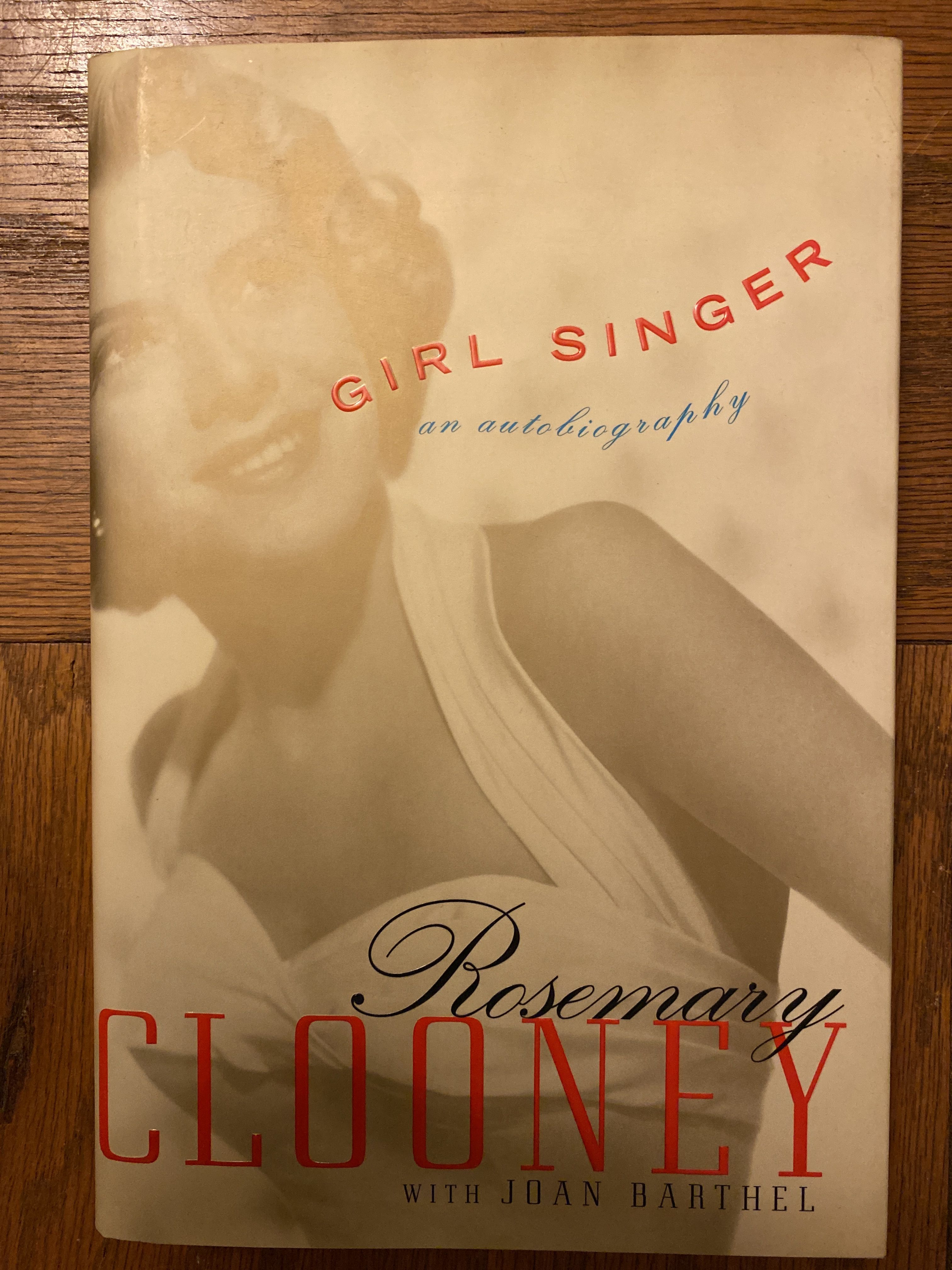 Girl Singer: An Autobiography (1999) (Signed) by Joan Barthel