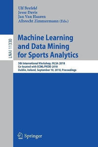 Machine Learning and Data Mining for Sports Analytics: 5th International Workshop, MLSA 2018,...