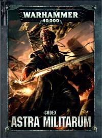 Games Workshop Warhammer 40k Astra Militarum Codex 2017 Hardcover