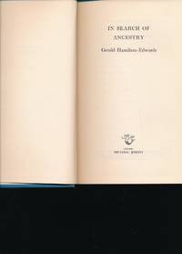 In Search of Ancestry, by Hamilton-Edwards, Gerald - 1966