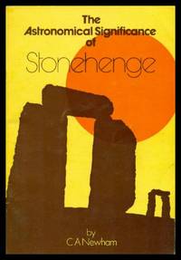 image of THE ASTRONOMICAL SIGNIFICANCE OF STONEHENGE