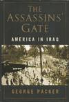 The Assassins' Gate: America in Iraq