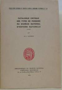 Catalogue critique des types de poissons du muséum national d'histoire naturelle